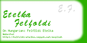 etelka felfoldi business card
